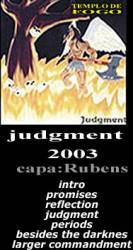 Templo De Fogo : Judgement